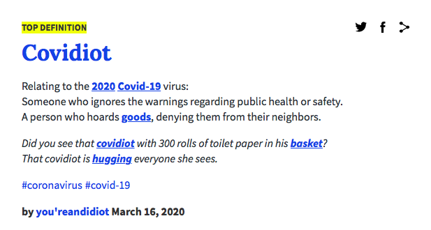 Urban Dictionary Coins The Term Covidiot For Stockpilers And Those Refusing To Social Distance The Irish Post